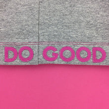 Do good